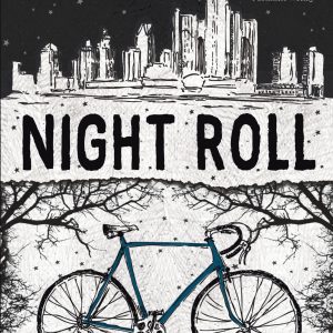 cover of Michael J. DeLuca's NIGHT ROLL with blurbs