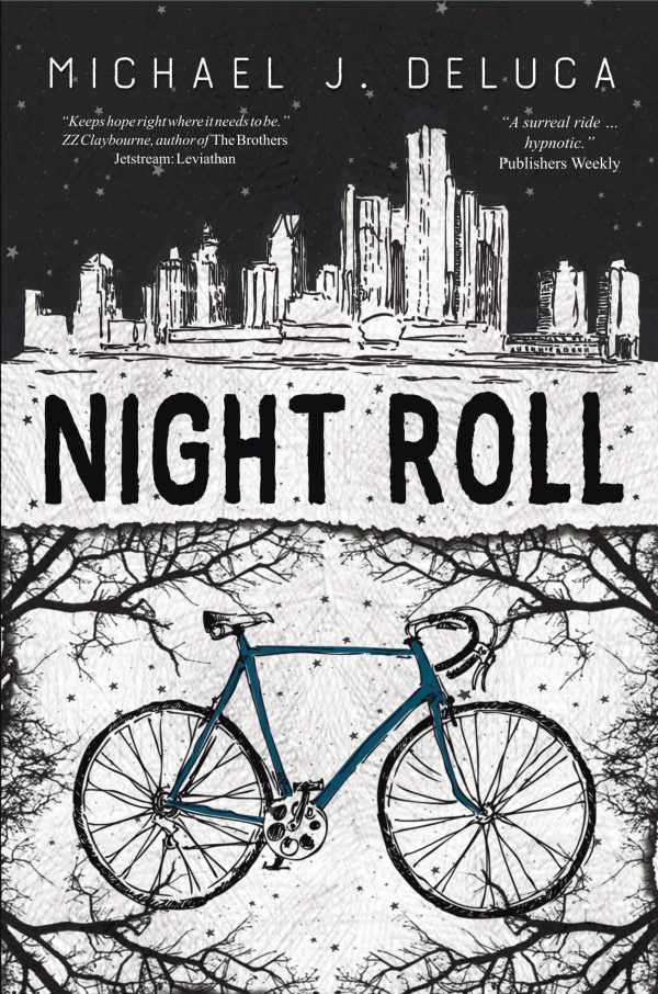 cover of Michael J. DeLuca's NIGHT ROLL with blurbs