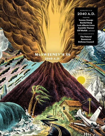 Cover of McSweeney's 58: 2040 A.D., the climate fiction issue.