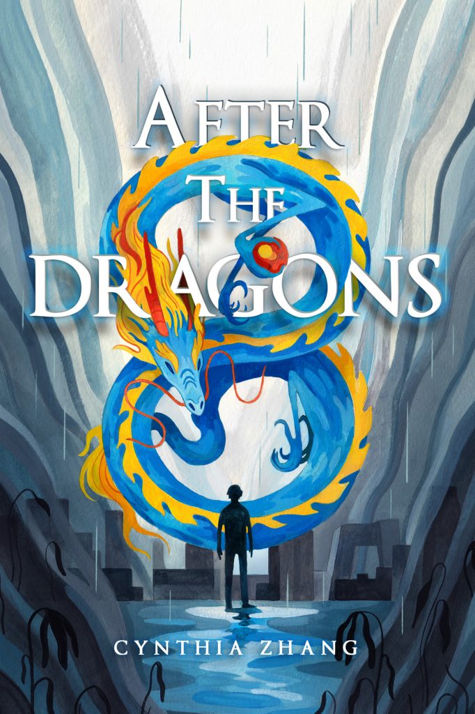 Cover of After the Dragons by Cynthia Zhang