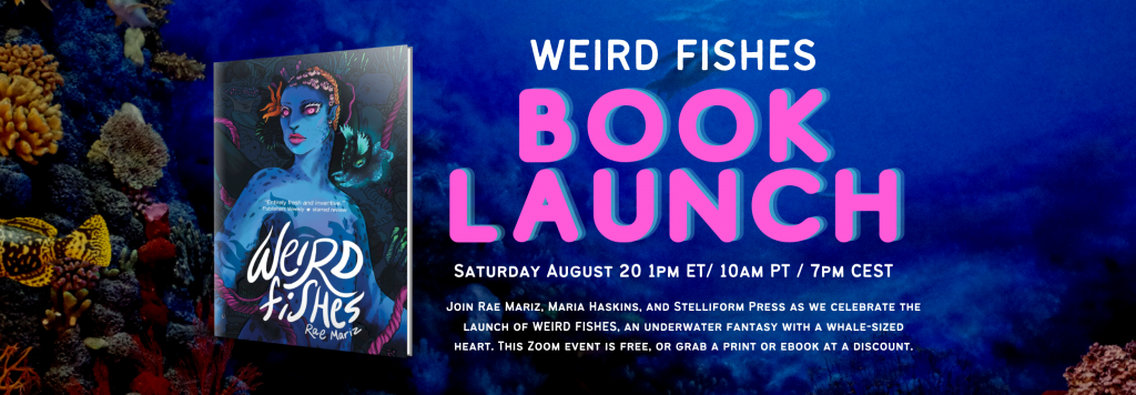 Weird Fishes by Rae Mariz ⋆ Stelliform Press