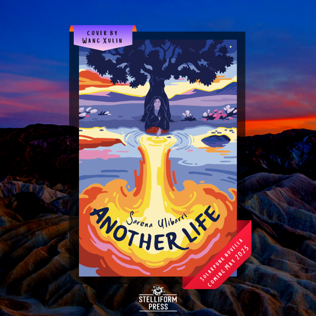 Cover reveal image for Sarena Ulibarri's ANOTHER LIFE. On a background of a Death Valley landscape, the cover features a woman sitting under a tree by a lake, touching the water. The ripple moves out on the water's surface to form a shape that looks like an explosion.