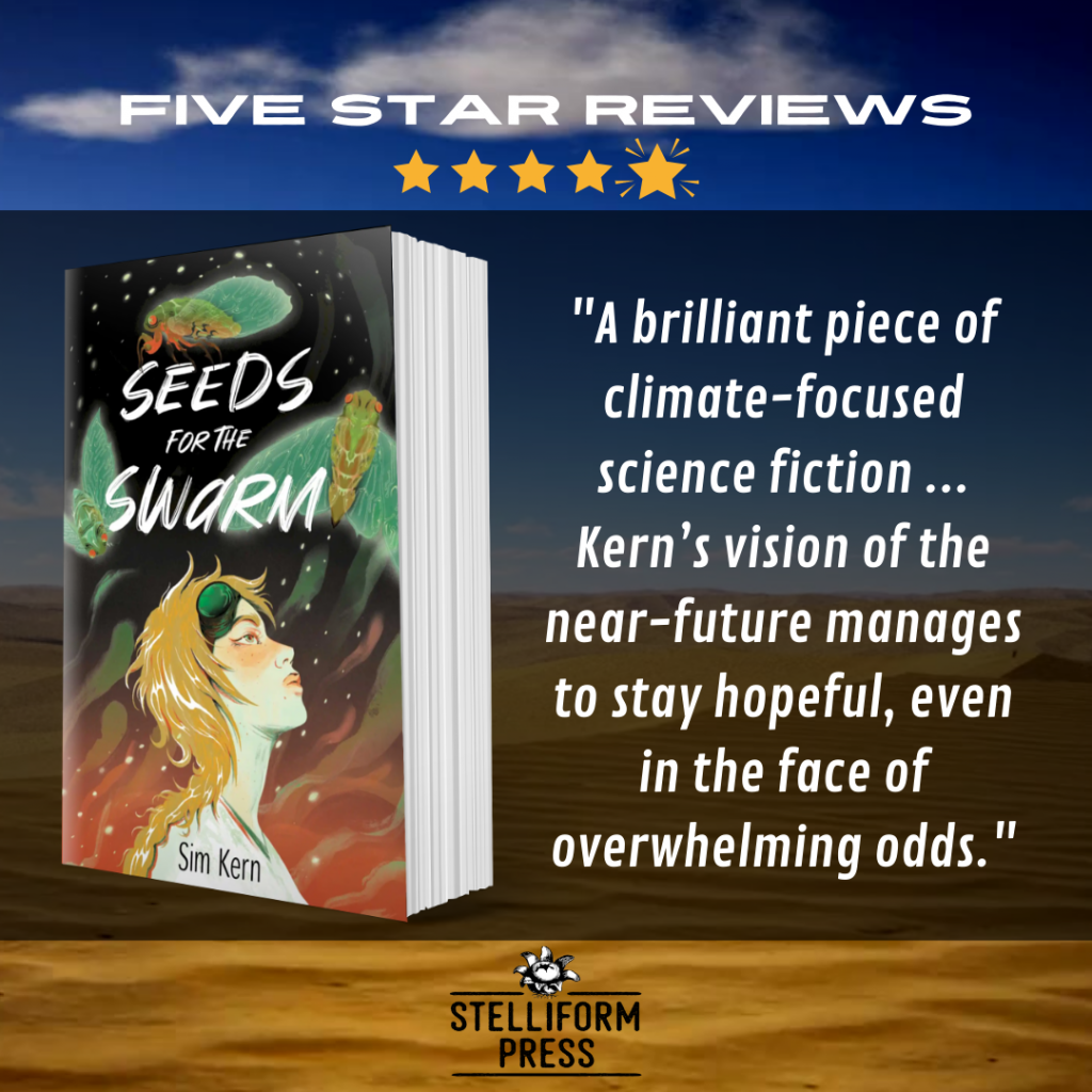 Sim Kern's SEEDS FOR THE SWARM 5 star reviews