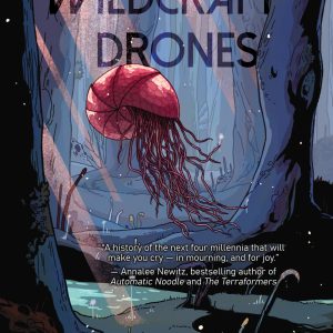 The Wildcraft Drones by T. K. Rex