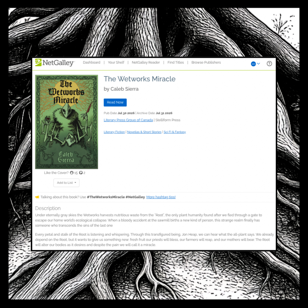 Netgalley screenshot on a background of black and white roots.